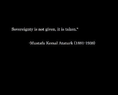 Суверенитетът не се дава, той се взема. 