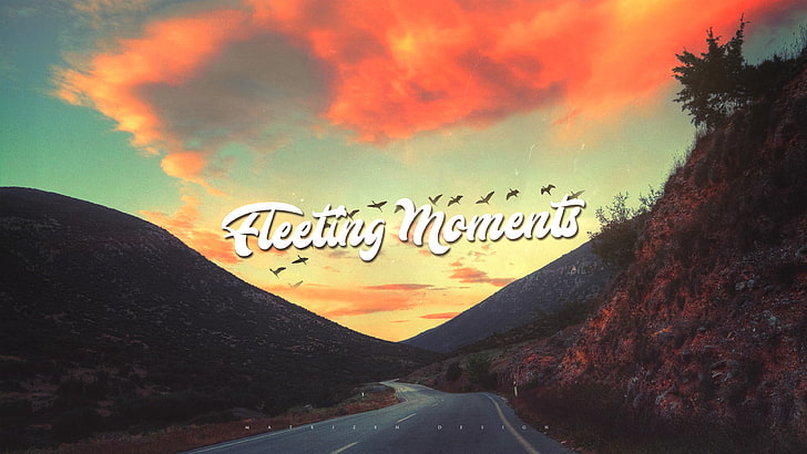 Fleeting Moments text, digital art, 2D, typography, minimalism, text, birds, road, mountains, hills, clouds, photography, sunset, Photoshop, Matrizen Design, HD wallpaper