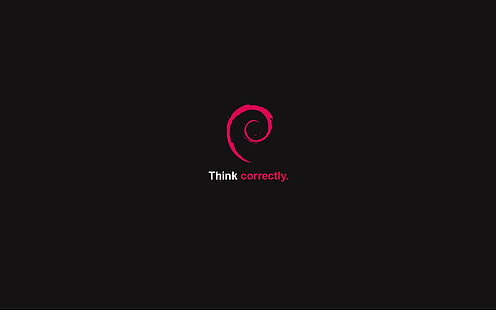 черный фон Подумайте правильно, наложение текста, Debian, Linux, свободное программное обеспечение, минимализм, HD обои HD wallpaper