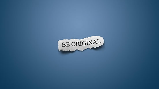 be original text overlay, minimalism, simple background, blue background, typography, HD wallpaper HD wallpaper