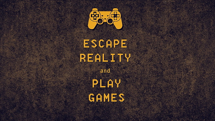 Избягайте от реалността и играйте игри текст, текст, типография, цитат, DualShock, видео игри, HD тапет