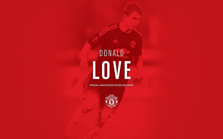 Donald Love-2016 Manchester United HD Wallpaper, HD wallpaper