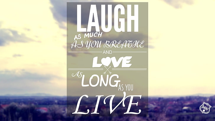 Laugh Love and Live quotation, happy, quote, love, inspirational, laughing, happiness, HD wallpaper