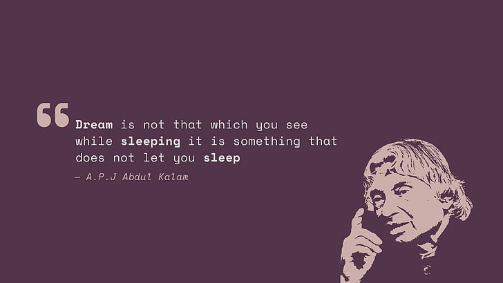 Rüya, Abdul Kalam, Popüler tırnak, Uyku, HD masaüstü duvar kağıdı