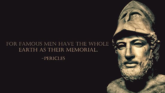 Pericle, citazione, filosofia, Sfondo HD HD wallpaper
