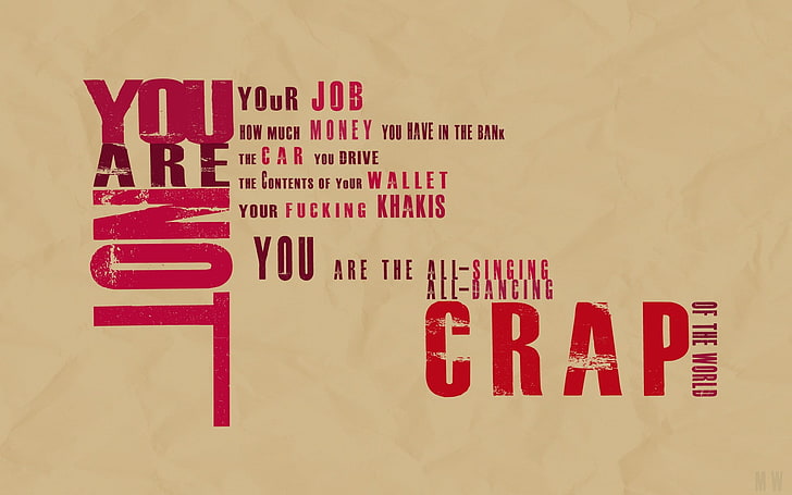 beige background with red text overlay, Fight Club, motto, you are not crap, HD wallpaper