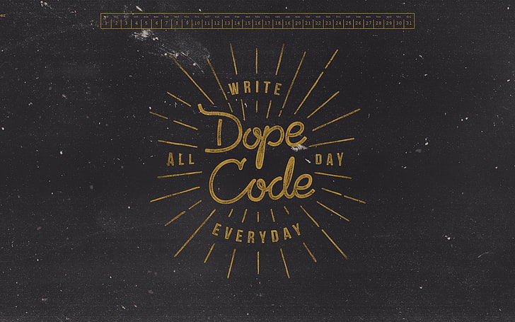 CDope Code-October 2014 Calendar Wallpaper, Write All day Dope Code, Tapety HD