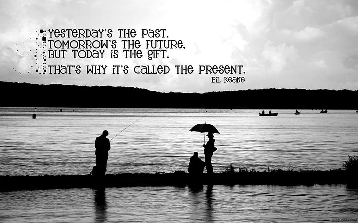quotes silhouette grayscale fishing lakes motivation 1440x900  Nature Lakes HD Art , silhouette, Quotes, HD wallpaper
