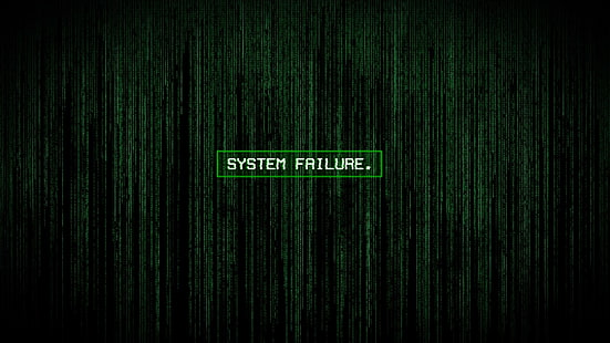 sinalização de falha do sistema, The Matrix, tipografia, código, HD papel de parede HD wallpaper