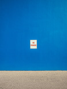 No Parking signage, sign, wall, minimalism, blue, HD wallpaper HD wallpaper