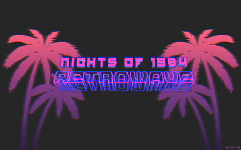 Nights of 1984 Retrowave poster, New Retro Wave, neon, 1980s, typography, texture, synthwave, Photoshop, HD wallpaper HD wallpaper
