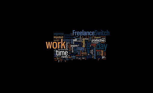 Freelance Switch Work Time, wallpaper tipografi beraneka warna, Aero, Black, lance, Switch, Work, Time, Wallpaper HD HD wallpaper