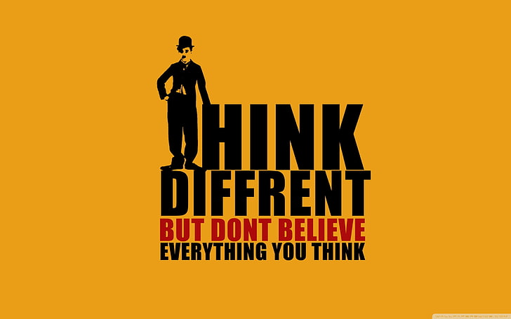 Hink Diffrent ma non credere a tutto ciò che pensi sfondo, non credere, pensi, pensa diversamente ma tutto, Sfondo HD