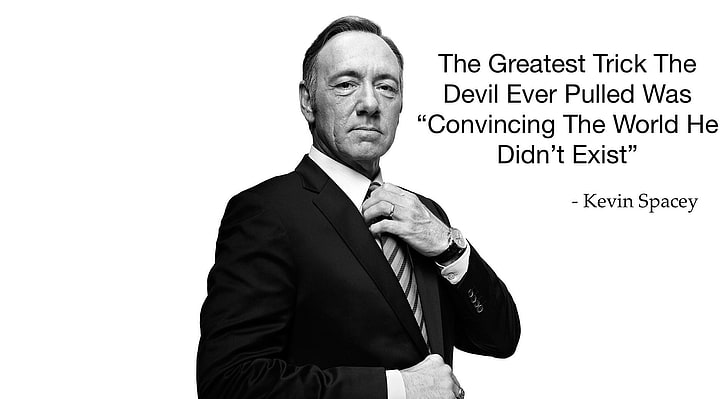 Kevin Spacey Quote From The Usual Suspect Movie, Artistic, Typography, Quote, House of Cards, movie quotes, house of cards kevin spacey, kevin spacey house of cards, kevin spacey the usual suspects, kevin spacey seven, keven spacey in the usual suspects, kevinspacey end scene usual suspects, kevin spacey seven end scene, kevin spacey, HD wallpaper