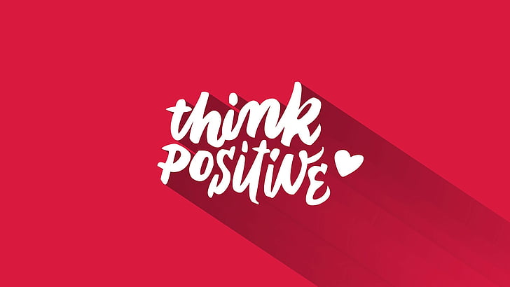 Think Positive text overlay, Think Positive, HD, Saying, Typography, HD wallpaper
