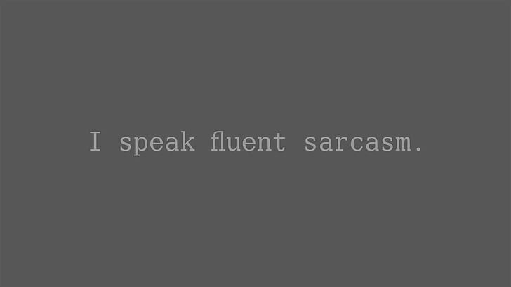 sarcasm quote truth, HD wallpaper