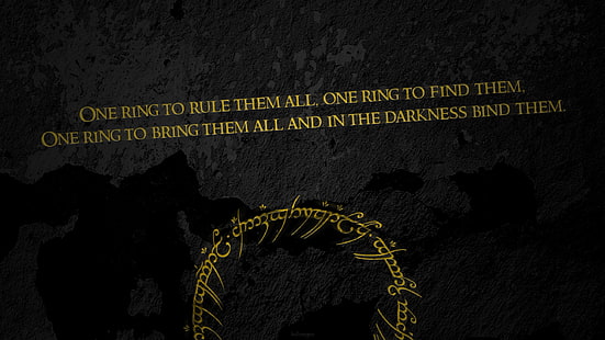 One Ring to Rule Them All One poster, The Lord of the Rings, quote, typography, dark background, movies, HD wallpaper HD wallpaper