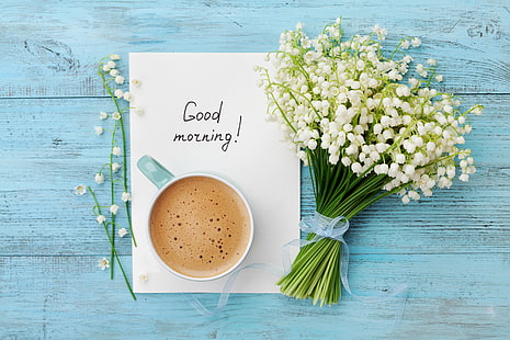 Good Morning!, coffee, green, lilly of the valley, cup, morning, white, blue, card, HD wallpaper HD wallpaper