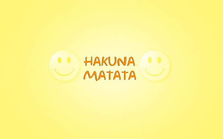 white background with orange text overlay, minimalism, words, yellow background, smile, The Lion King, emoticons, Timon &amp; Pumbaa, the phrase from the cartoon, Timon and Pumbaa, Hakuna Matata, HD wallpaper