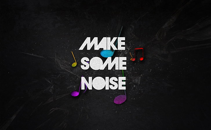 Faça algum ruído, fundo preto com sobreposição de texto com ruído, Música, HD papel de parede