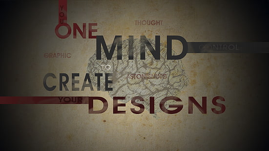 один разум создать дизайн текст, оверлей, креатив, надпись, мозг, HD обои HD wallpaper