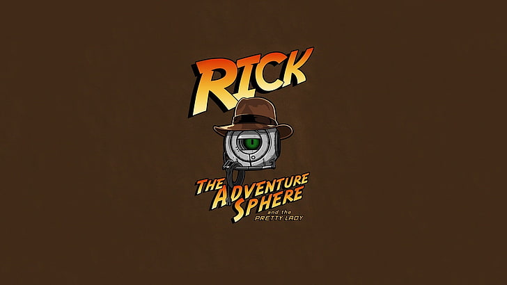 Rick The Adventure Sphere, video game, Portal 2, Portal (game), sphere, humor, sederhana, Valve Corporation, Valve, latar belakang coklat, robot, Indiana Jones, Wallpaper HD