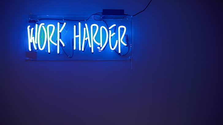 Work harder, Neon lights, Blue, 4K, HD wallpaper