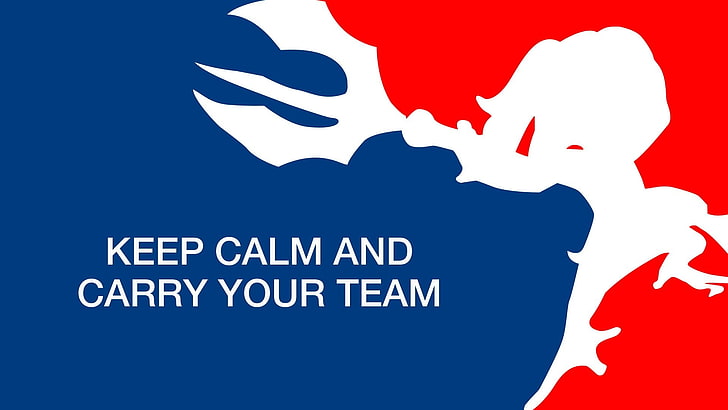keep calm and carry your team, video games, Keep Calm and..., League of Legends, text, typography, HD wallpaper