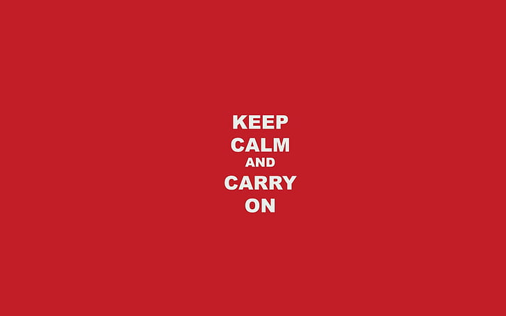 Keep Calm Carry On, calm, quote, carry, 3d and abstract, Fondo de pantalla HD