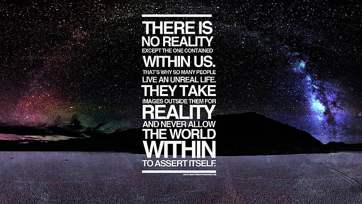 there is no reality except the one contained text, quote, space, Death Valley, typography, digital art, HD wallpaper