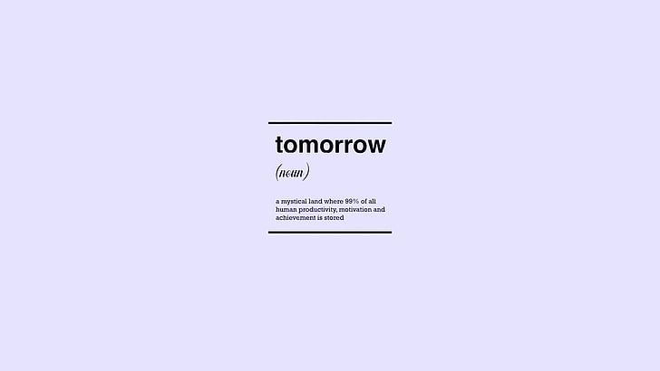 tomorrow text overlay, tomorrow text, simple, white background, typography, text, humor, HD wallpaper