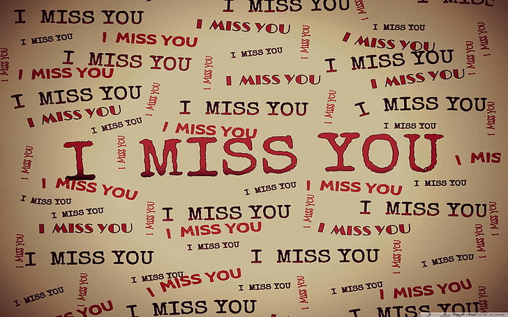 I miss you HD wallpapers free download | Wallpaperbetter