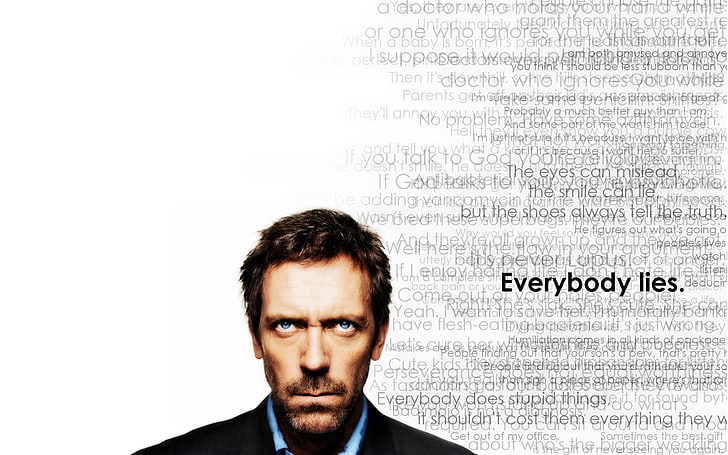 quotes dr house hugh laurie everybody lies gregory house house md 1680x1050  Architecture Houses HD Art , Quotes, Dr House, HD wallpaper