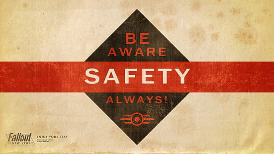 Be Aware Safety Always! text, video games, Fallout, Fallout 3, Fallout: New Vegas, HD wallpaper HD wallpaper