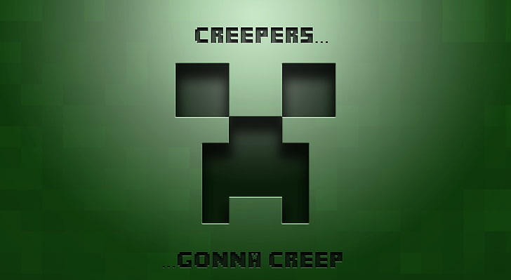 Creepers Gonna Creep..., Minecraft Creepers Gonna Creep poster, Games, Other Games, minecraft, creeper, 3d, HD wallpaper