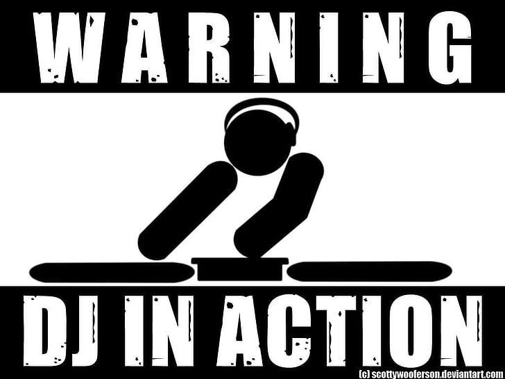 Varning DJ In Action-post, underteckna, HD tapet