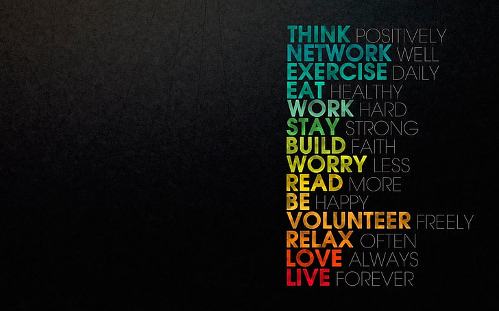 blue, yellow, orange, and red text, TEXT, WALLPAPER, WORDS, STAY, NETWORK, READ, LIVE, EAT, RELAX, WORRY, WORK, BUILD, VOLUNTEER, EXERCISE, LOVE, THINK, HD wallpaper