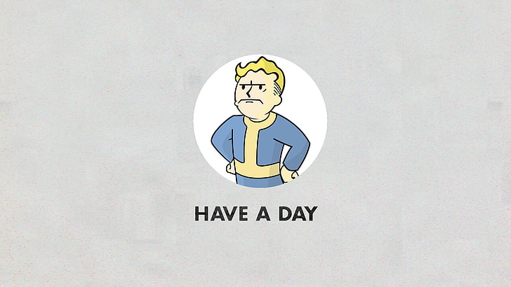 have a day text, Fallout, HD wallpaper