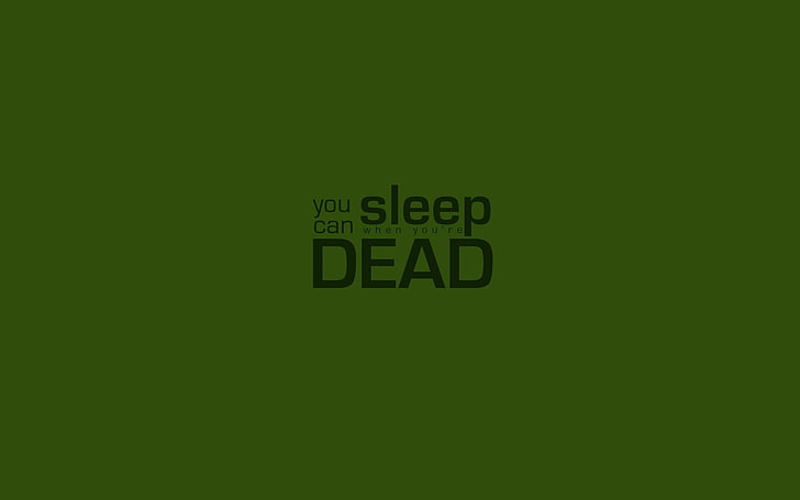 puoi dormire poster morto, verde, arte digitale, tipografia, sfondo verde, testo, Sfondo HD