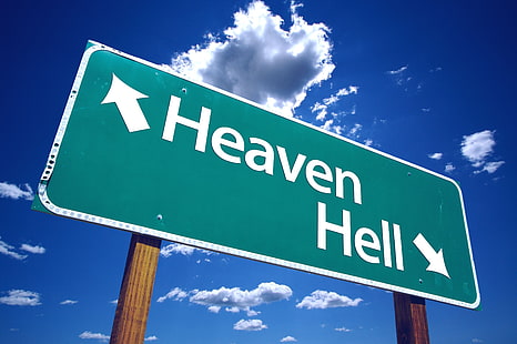 sinal verde e branco do céu infernal, caminho, paraíso, índice, escolha, céu ou inferno, HD papel de parede HD wallpaper
