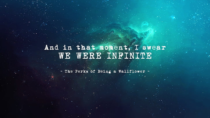 цитат, The Perks of being a Wallflower, вселена, цитат, Романи, HD тапет