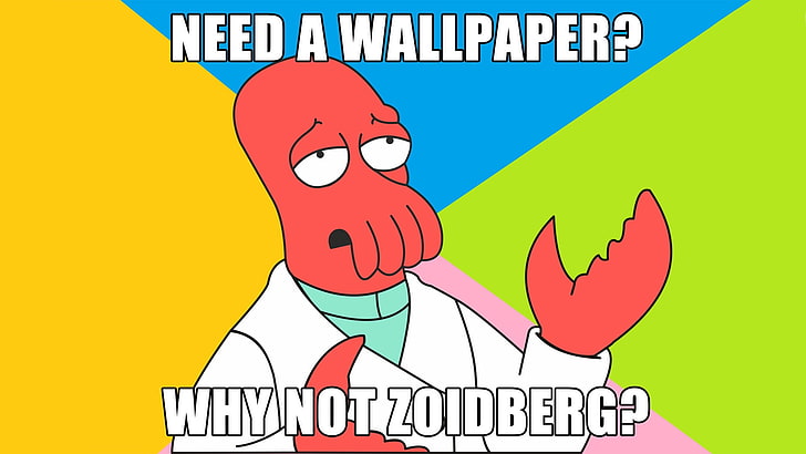 Need a wallpaper? why not Zoidberg?, Futurama, Zoidberg, memes, humor, HD wallpaper