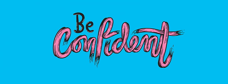Var säker, rosa och svart var säker text, konstnärlig, typografi, vektor, färgglad, cyan, konstverk, kvalitet, tro, makt, övertygelse, ord, självförtroende, skriftlig, förtroende, typografi, tillförlitlighet, pålitlighet, förmåga, tro, förlita sig, självförtroende, självförsäkring, trovärdighet, självförtroende, HD tapet