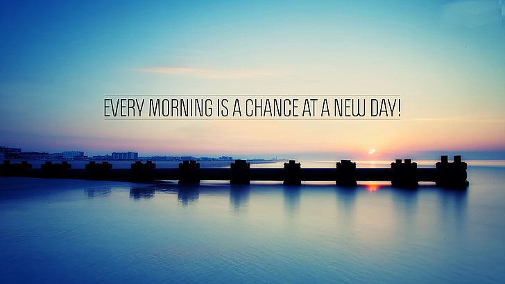 Beautiful Morning Quotes-Landscape HD Wallpaper, pier with text overlay, HD wallpaper