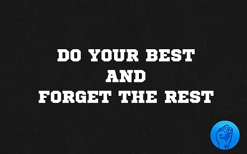 white text on black background, quote, motivational, HD wallpaper HD wallpaper