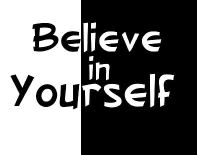 Glaube an dich selbst Text, Verschiedenes, Motivierend, HD-Hintergrundbild HD wallpaper