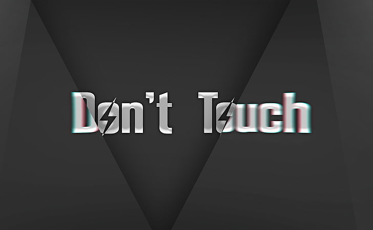 Dont Touch, Artistic, Typography, Words, Message, Text, Written, blackandwhite, aero, dont touch, HD wallpaper