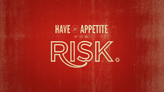 Haben und Appetit auf Risk Text, Zitat, Typografie, Motivation, HD-Hintergrundbild HD wallpaper