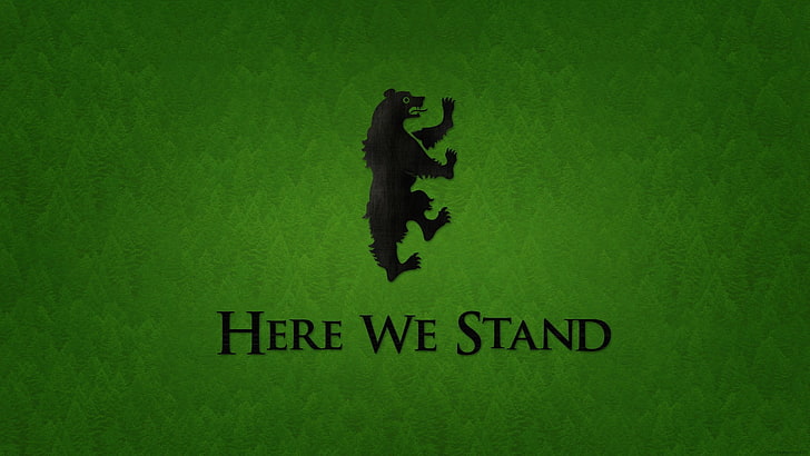 Here we stand logo, Game of Thrones, A Song of Ice and Fire, House Mormont, sigils, HD wallpaper