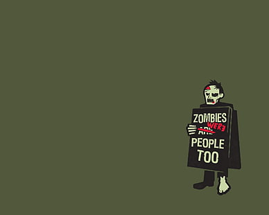 Zombies vi är människor också illustration, citat, humor, mörk humor, minimalism, zombies, HD tapet HD wallpaper